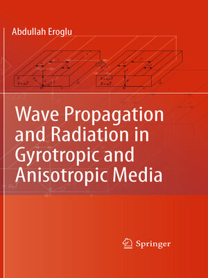 cover image of Wave Propagation and Radiation in Gyrotropic and Anisotropic Media